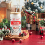I'm Not Drunk, I'm in The Holiday Spirit Glass Can Tumbler Sublimation Digital File