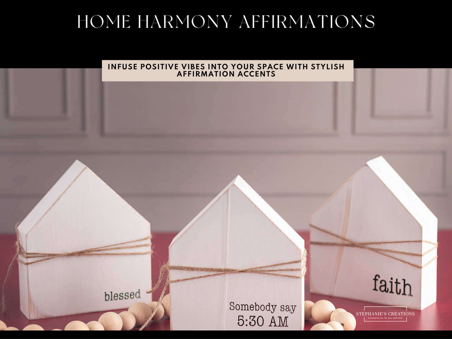 Farmhouse Affirmation White Wooden House – Rustic Elegance for Positive Vibes