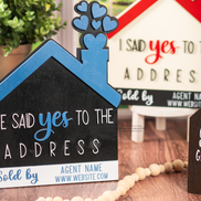 Said Yes to The Address Photo Prop Sign